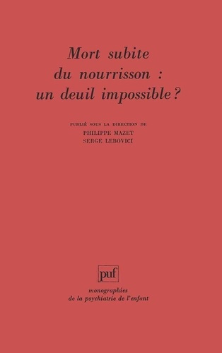 Mort subite du nourrisson. Un deuil impossible ?, l'enfant suivant