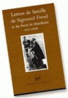 Lettres de famille de Sigmund Freud et des Freud de Manchester. 1911-1938...