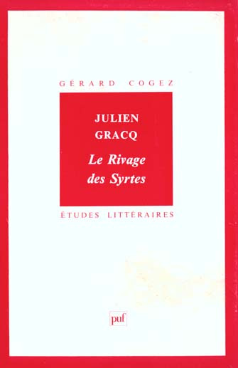Le rivage des Syrtes de Julien Gracq