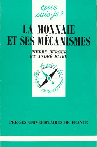 La monnaie et ses mécanismes. 12e édition