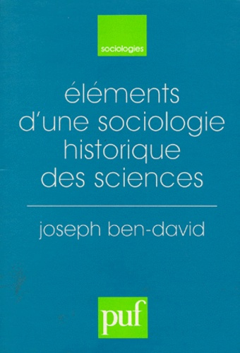 Éléments d'une sociologie historique des sciences