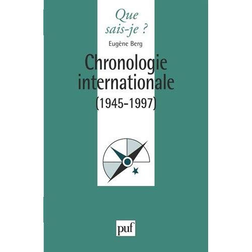Chronologie internationale. 1945-1997, 4e édition