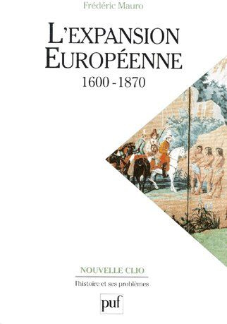 L'expansion européenne. 1600-1870