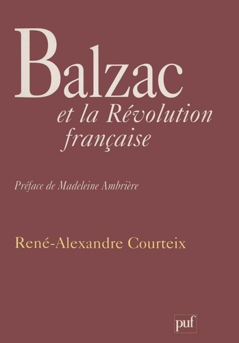 Balzac et la Révolution française. Aspects idéologiques et politiques