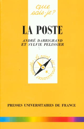 La poste. Enjeux et perspectives, 2e édition revue et corrigée