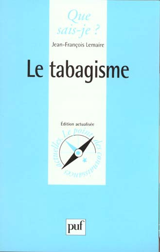 Le tabagisme. 5e édition
