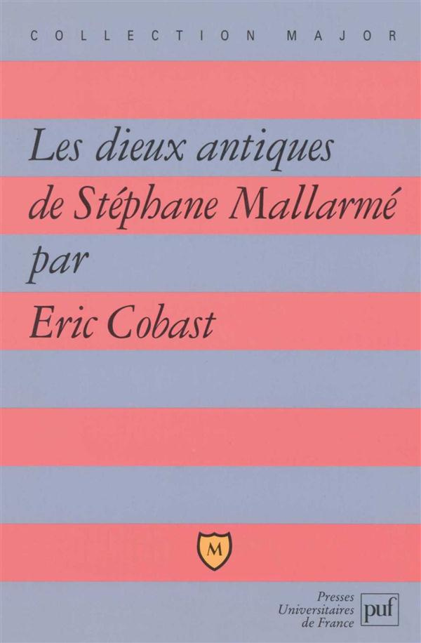 Les dieux antiques de Stéphane Mallarmé