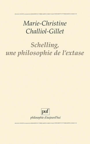 Schelling, une philosophie de l'extase