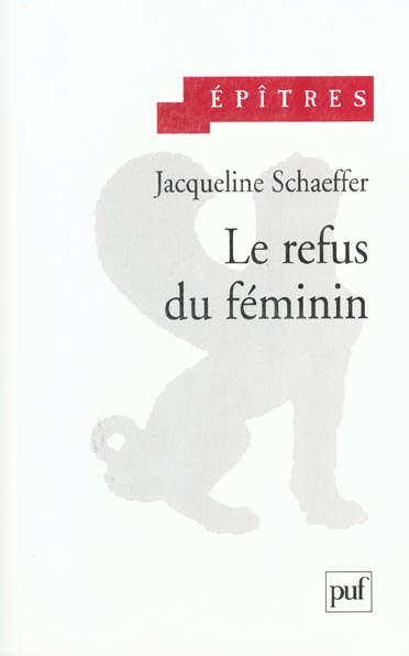 Le refus du féminin. La sphinge et son âme en peine