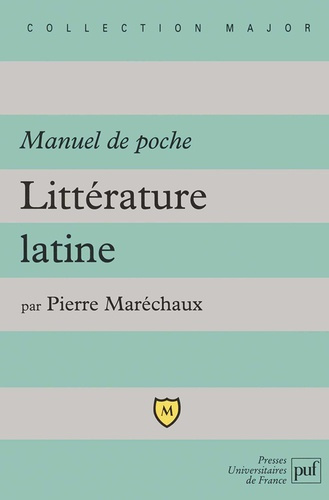Littérature latine. Manuel de poche