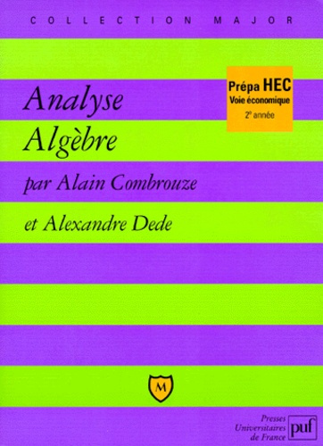 Analyse, algèbre. 2e année