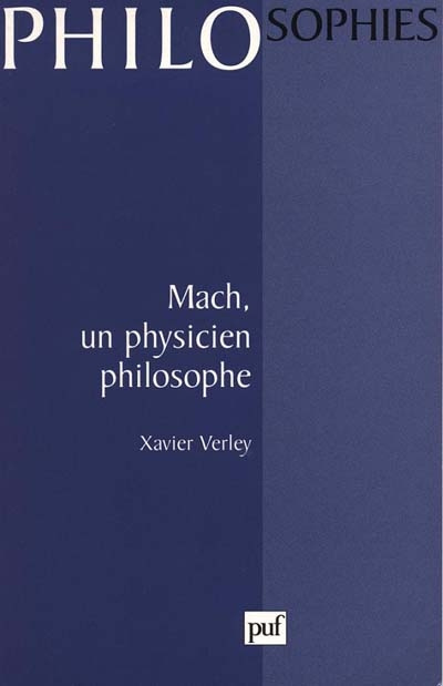 MACH. Un physicien philosophe