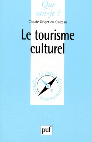 Le tourisme culturel