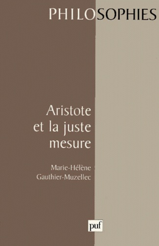 Aristote et la juste mesure