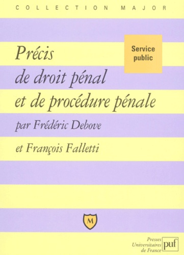 Précis de droit pénal et de procédure pénale