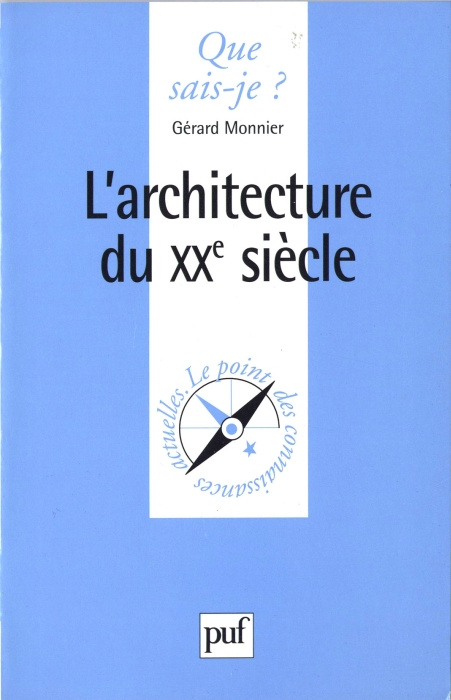 L'architecture du XXe siècle. 2e édition