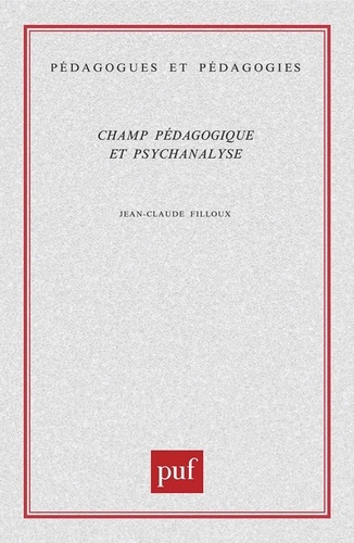 Champ pédagogique et psychanalyse
