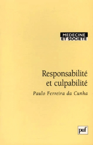 Responsabilité et culpabilité. Abrégé juridique pour médecins