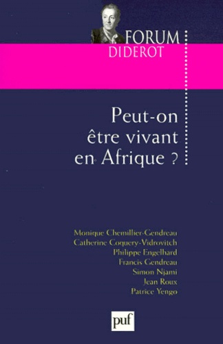 Peut-on être vivant en Afrique ?