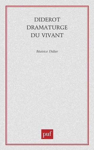 Diderot dramaturge du vivant