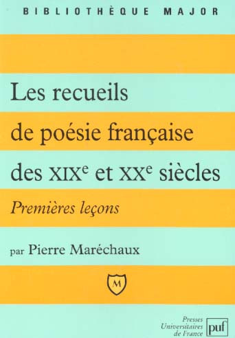 Les recueils de poésie française des XIXème et XXème siècles