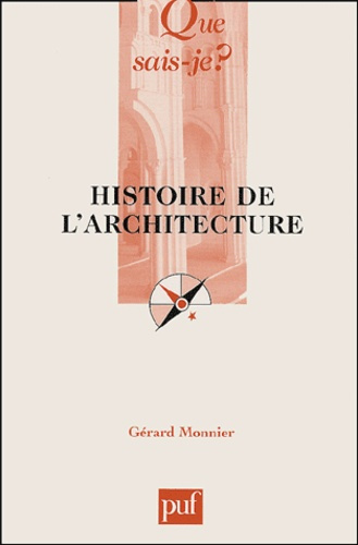 Histoire de l'architecture. 3e édition revue et corrigée