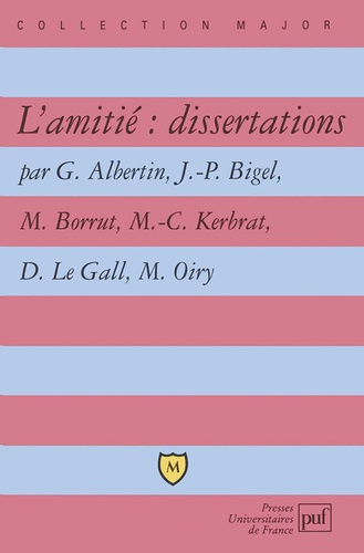 L'amitié : dissertations