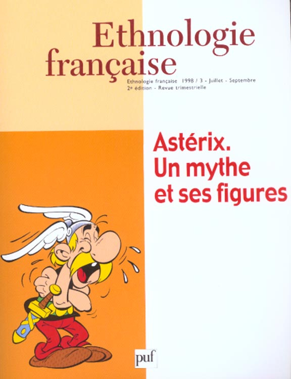 Ethnologie française N° 3, Juin-Septembre 1998 : Astérix. Un mythe et ses figures, 2e édition