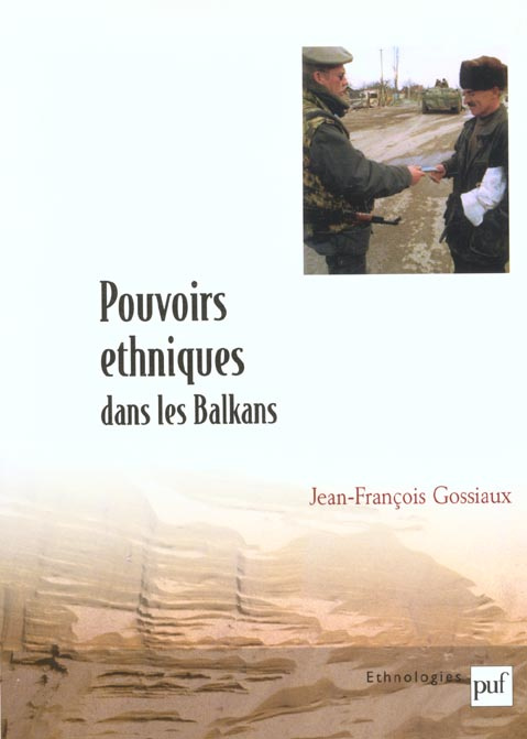 Pouvoirs éthniques dans les Balkans