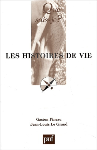 Les histoires de vie. 3e édition