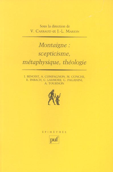 Montaigne : scepticisme, métaphysique, théologie