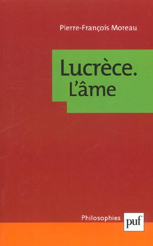Lucrèce. L'âme