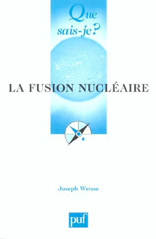La fusion nucléaire