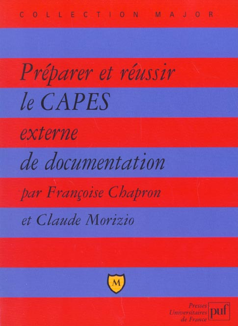 Préparer et réussir le CAPES externe de documentation