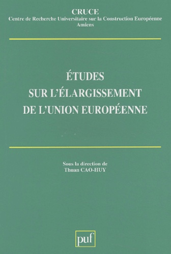 Etudes sur l'élargissement de l'Union européenne