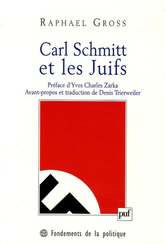 Carl Schmitt et les Juifs