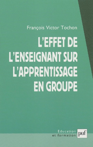 L'effet de l'enseignant sur l'apprentissage en groupe