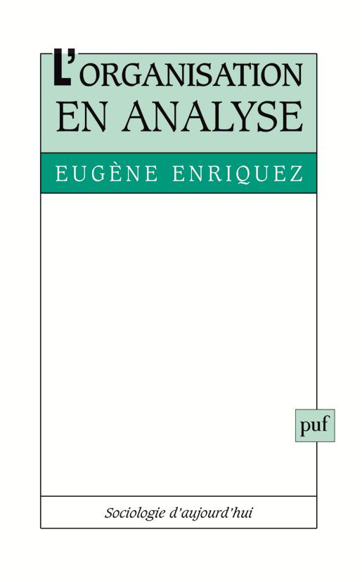 L'organisation en analyse. 4e édition