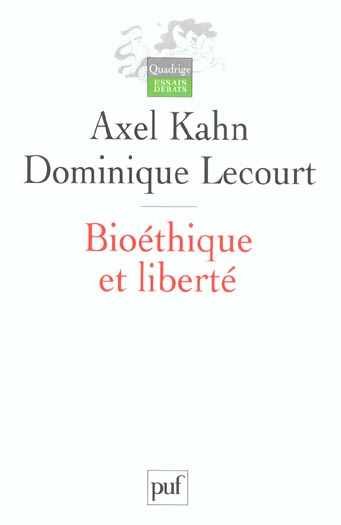 Bioéthique et liberté