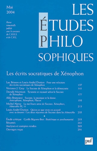 Les études philosophiques N° 2, Mai 2004 : Les écrits socratiques de Xénophon