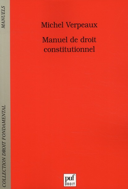 Manuel de droit constitutionnel