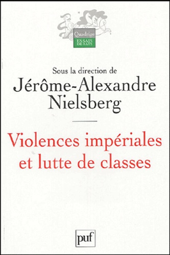 Violences impériales et lutte de classes