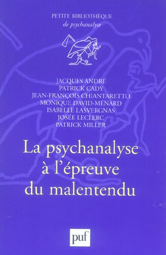 La psychanalyse à l'épreuve du malentendu