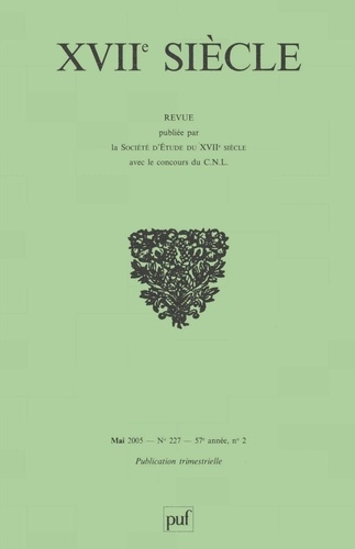 XVIIe siècle N° 227, Mai 2005