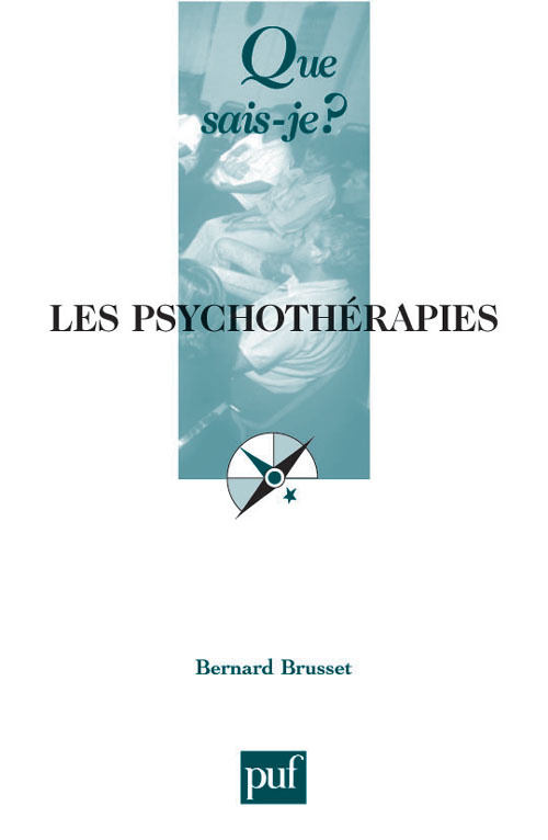 Les psychothérapies. 2e édition