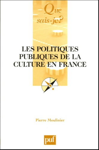 Les politiques publiques de la culture en France