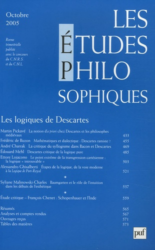 Les études philosophiques N° 4, Octobre 2005 : Les logiques de Descartes