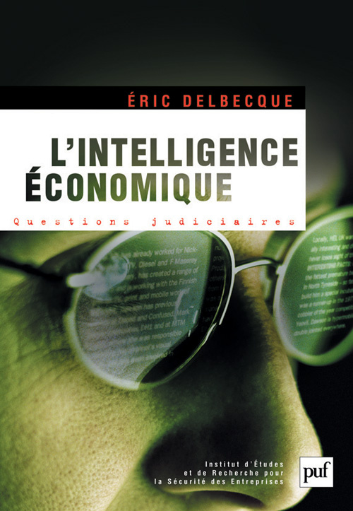 L'intelligence économique : une nouvelle culture pour un nouveau monde