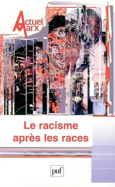 Actuel Marx N° 38, deuxième semestre 2005 : Le racisme après les races