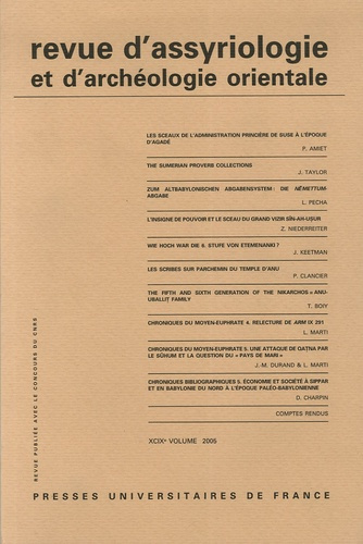 Revue d'assyriologie et d'archéologie orientale N° 99/2005